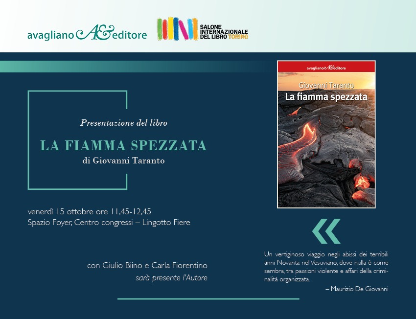Al Salone Internazionale del Libro di Torino: “La fiamma spezzata”  di Giovanni Taranto